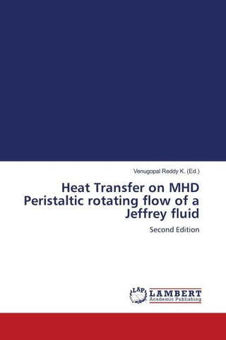 Heat Transfer on MHD Peristaltic rotating flow of a Jeffrey fluid