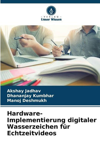 Hardware-Implementierung digitaler Wasserzeichen für Echtzeitvideos