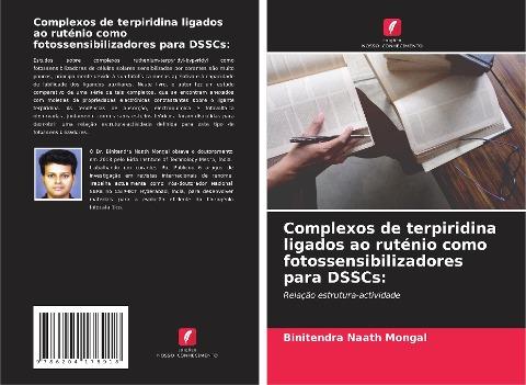 Complexos de terpiridina ligados ao ruténio como fotossensibilizadores para DSSCs: