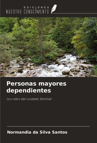 Personas mayores dependientes