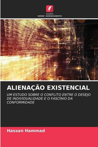 ALIENAÇÃO EXISTENCIAL
