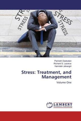 Stress: Treatment, and Management