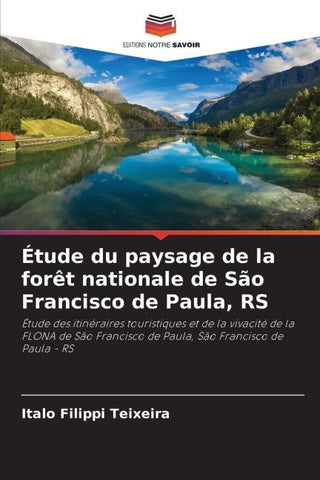 Étude du paysage de la forêt nationale de São Francisco de Paula, RS
