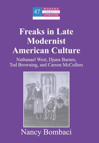 Freaks in Late Modernist American Culture