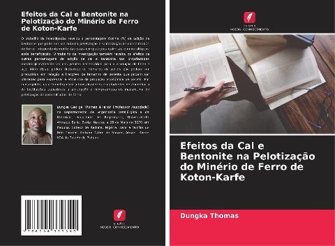 Efeitos da Cal e Bentonite na Pelotização do Minério de Ferro de Koton-Karfe