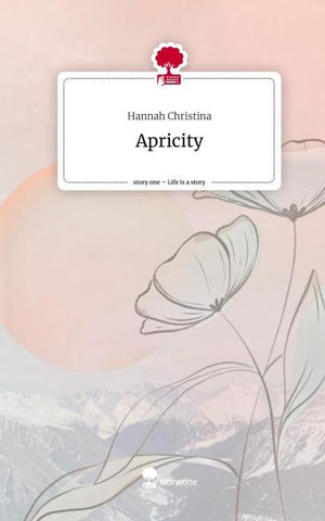 Apricity. Life is a Story - story.one