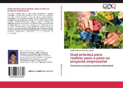 Guía práctica para realizar paso a paso un proyecto empresarial