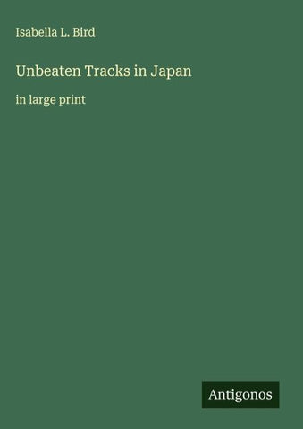 Unbeaten Tracks in Japan