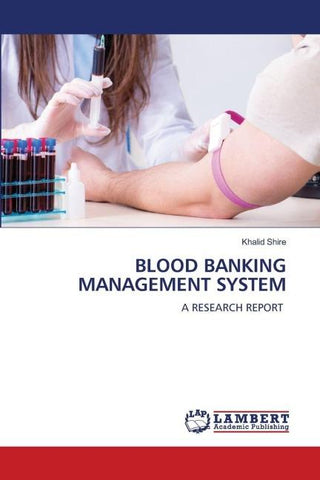 BLOOD BANKING MANAGEMENT SYSTEM