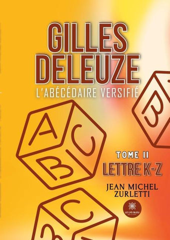 Gilles Deleuze - L'abécédaire versifié