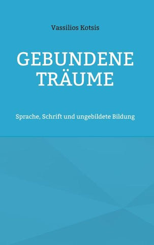 Gebundene Träume