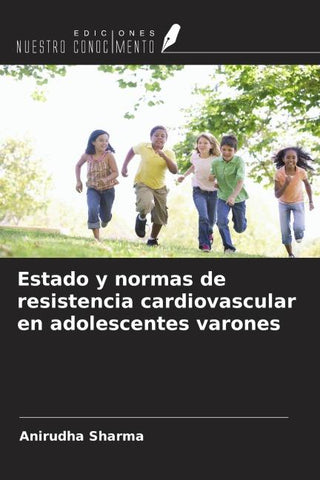 Estado y normas de resistencia cardiovascular en adolescentes varones