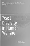 Yeast Diversity in Human Welfare