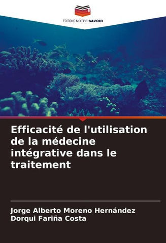 Efficacité de l'utilisation de la médecine intégrative dans le traitement