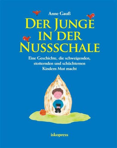 Der Junge in der Nussschale