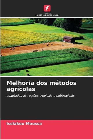 Melhoria dos métodos agrícolas