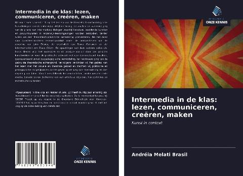 Intermedia in de klas: lezen, communiceren, creëren, maken