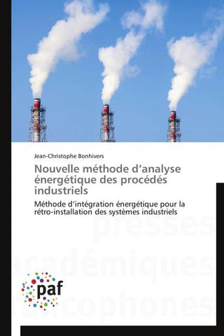 Nouvelle méthode d'analyse énergétique des procédés industriels