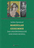 MARZELLAS GEHEIMNIS