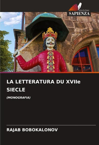 LA LETTERATURA DU XVIIe SIECLE
