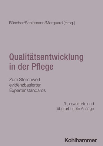 Qualitätsentwicklung in der Pflege