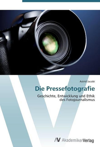 Die Pressefotografie
