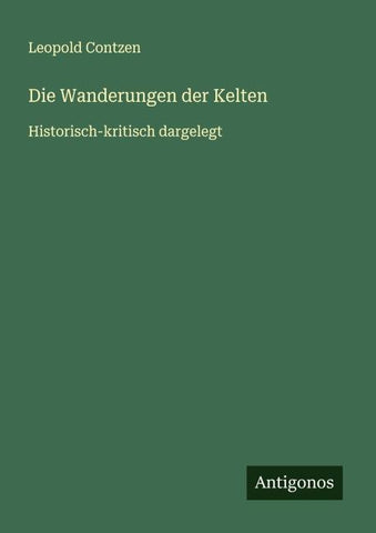 Die Wanderungen der Kelten