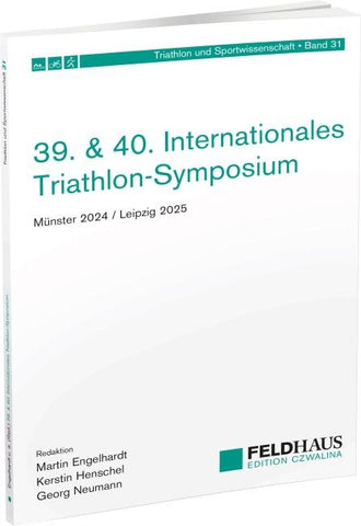 39. & 40. Internationales Triathlon-Symposium