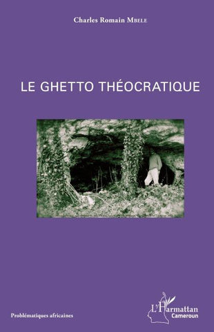 Le ghetto théocratique