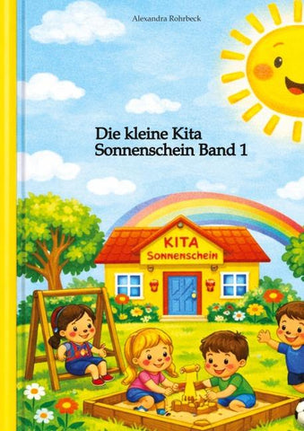 Die kleine Kita Sonnenschein Band 1
