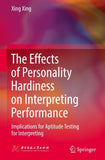 The Effects of Personality Hardiness on Interpreting Performance