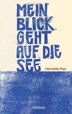 Mein Blick geht auf die See