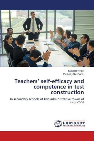 Teachers' self-efficacy and competence in test construction