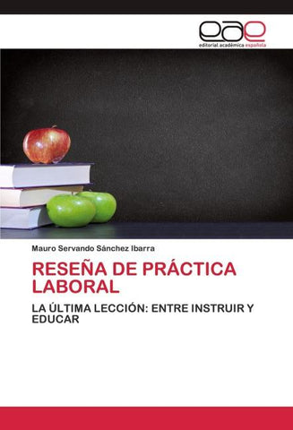 RESEÑA DE PRÁCTICA LABORAL
