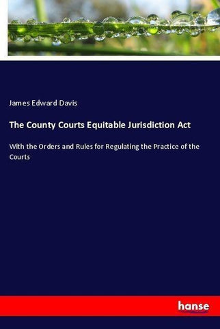 The County Courts Equitable Jurisdiction Act