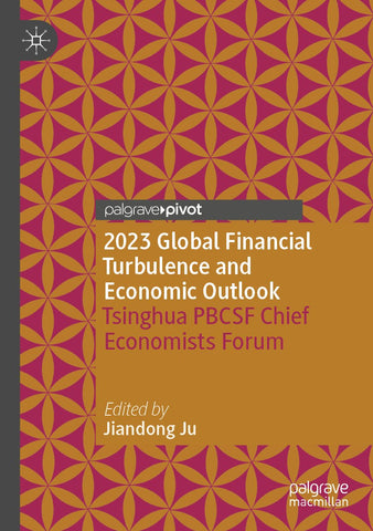 2023 Global Financial Turbulence and Economic Outlook