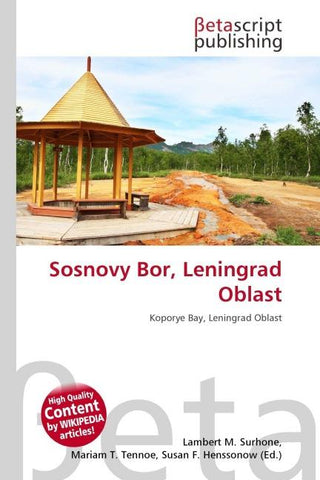 Sosnovy Bor, Leningrad Oblast
