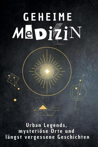 Geheime Medizin