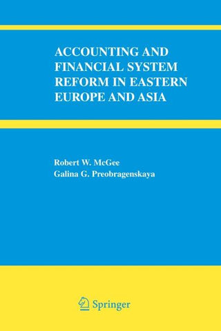 Accounting and Financial System Reform in Eastern Europe and Asia