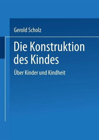 Die Konstruktion des Kindes