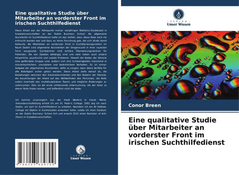 Eine qualitative Studie über Mitarbeiter an vorderster Front im irischen Suchthilfedienst