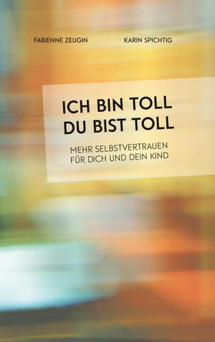 Ich bin toll, du bist toll