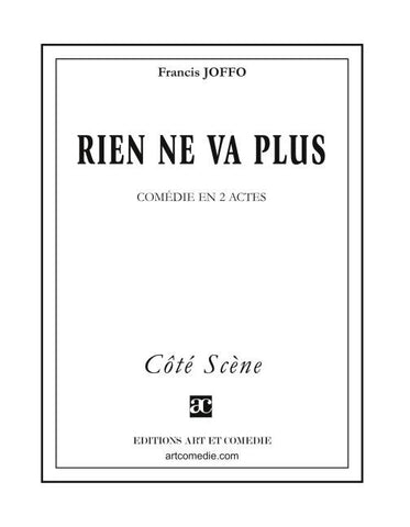 Rien ne va plus