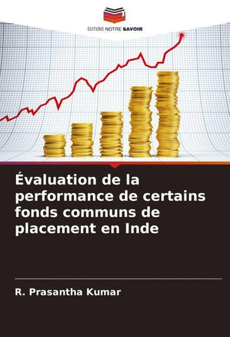 Évaluation de la performance de certains fonds communs de placement en Inde