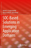 SOC-Based Solutions in Emerging Application Domains
