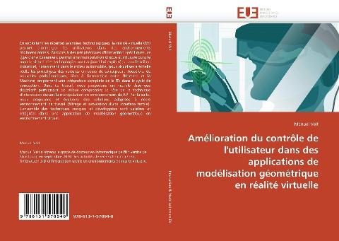 Amélioration du contrôle de l'utilisateur dans des applications de modélisation géométrique en réalité virtuelle