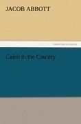 Caleb in the Country