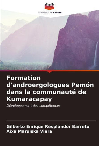 Formation d'androergologues Pemón dans la communauté de Kumaracapay