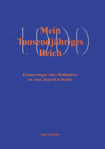 Mein tausendjähriges Reich