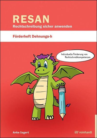 RESAN - Rechtschreibung sicher anwenden. Förderheft Dehnungs-h